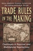 Trade Rules in the Making (eBook, ePUB)
