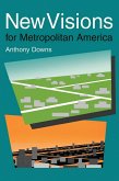 New Visions for Metropolitan America (eBook, ePUB) New Visions for Metropolitan America (eBook, ePUB)
