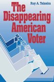 The Disappearing American Voter (eBook, ePUB)