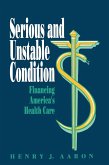 Serious and Unstable Condition (eBook, ePUB)