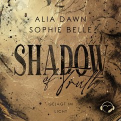 Shadow of Truth (MP3-Download) - Dawn, Alia; Belle, Sophie