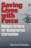 Saving Lives with Force (eBook, ePUB)