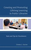 Creating and Promoting Lifelong Learning in Public Libraries (eBook, PDF)