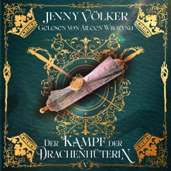 Der Kampf der Drachenhüterin (MP3-Download) - Jenny Völker