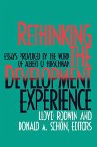 Rethinking the Development Experience (eBook, ePUB) Rethinking the Development Experience (eBook, ePUB)