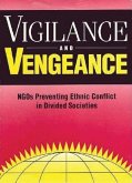 Vigilance and Vengeance (eBook, ePUB) Vigilance and Vengeance (eBook, ePUB)