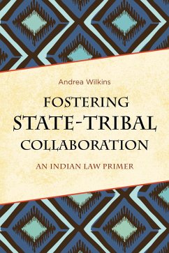 Cover Fostering State-Tribal Collaboration (eBook, PDF)