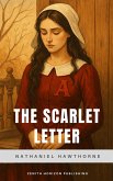 The Scarlet Letter (eBook, ePUB) The Scarlet Letter (eBook, ePUB)