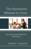 The Psychiatric Witness in Court (eBook, PDF)
