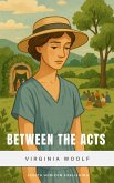 Between the Acts (eBook, ePUB) Between the Acts (eBook, ePUB)