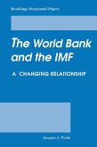 The World Bank and the IMF (eBook, ePUB)