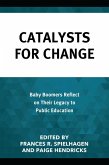 Catalysts for Change (eBook, ePUB)
