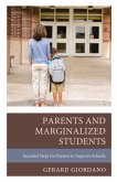 Parents and Marginalized Students (eBook, PDF) Parents and Marginalized Students (eBook, PDF)