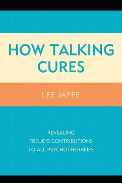 How Talking Cures (eBook, PDF) - Jaffe, Lee