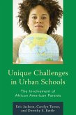 Unique Challenges in Urban Schools (eBook, PDF)