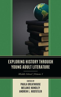 Exploring History through Young Adult Literature (eBook, ePUB)