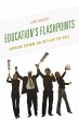 Education's Flashpoints (eBook, PDF) - Bild 1