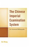 The Chinese Imperial Examination System (eBook, PDF) The Chinese Imperial Examination System (eBook, PDF)