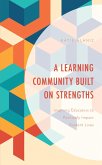 A Learning Community Built on Strengths (eBook, PDF)