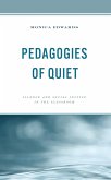 Pedagogies of Quiet (eBook, PDF)