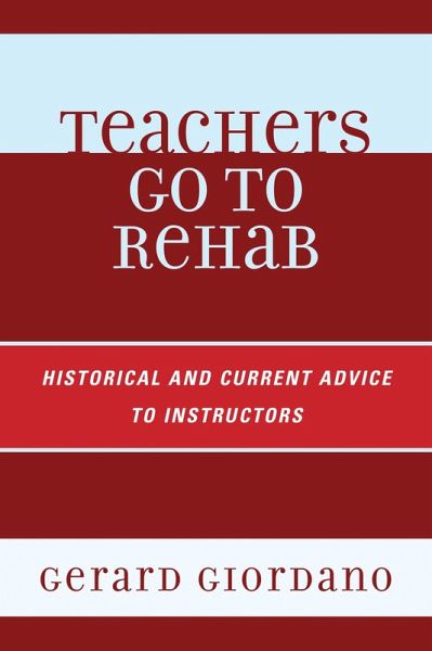 Teachers Go to Rehab (eBook, PDF)