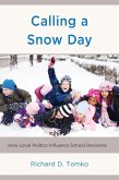Calling a Snow Day (eBook, PDF)