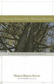Choosing Partnership, Sharing Ministry (eBook, PDF) Choosing Partnership, Sharing Ministry (eBook, PDF)