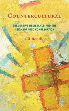 Countercultural (eBook, PDF) - Rendle, Gil
