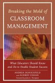 Breaking the Mold of Classroom Management (eBook, PDF)