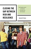 Closing the Gap between Risk and Resilience (eBook, PDF)