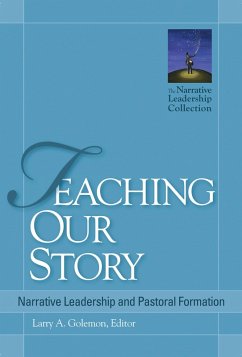 Teaching Our Story (eBook, PDF) - Golemon, Larry A.