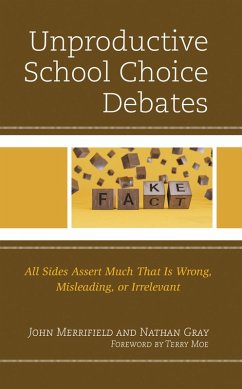 Cover Unproductive School Choice Debates (eBook, PDF)