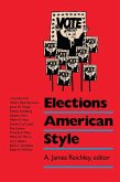 Elections American Style (eBook, ePUB)