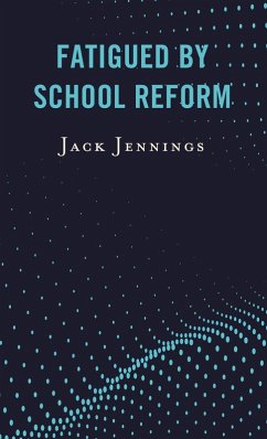 Cover Fatigued by School Reform (eBook, PDF)