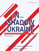 In the Shadow of Ukraine (eBook, ePUB) In the Shadow of Ukraine (eBook, ePUB)