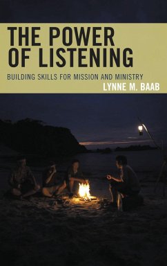 The Power of Listening (eBook, PDF) - Baab, Lynne M.