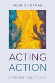 Acting Action (eBook, PDF)
