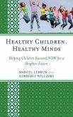 Healthy Children, Healthy Minds (eBook, PDF)