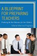 A Blueprint for Preparing Teachers... - Bild 1