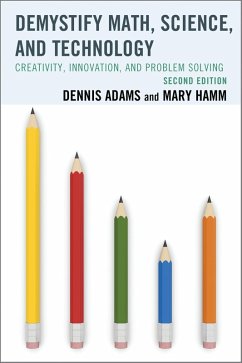 Demystify Math, Science, and Technology (eBook, PDF) - Adams, Dennis; Hamm, Mary