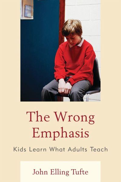 The Wrong Emphasis (eBook, PDF)