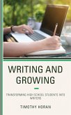Writing and Growing (eBook, PDF) Writing and Growing (eBook, PDF)