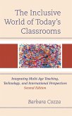 The Inclusive World of Today's Classrooms (eBook, PDF)