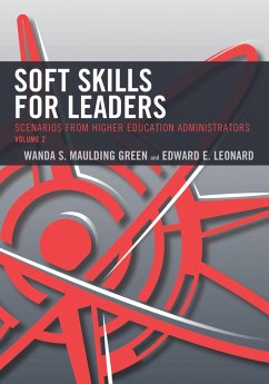 Cover Soft Skills for Leaders: Scenarios from Higher Education Administrators (eBook, PDF)
