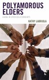 Polyamorous Elders (eBook, PDF) Polyamorous Elders (eBook, PDF)