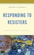 Responding to Resisters (eBook, PDF) - Bild 1