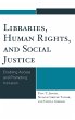 Libraries, Human Rights, and Social... - Bild 1