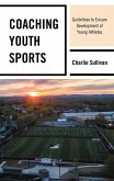 Coaching Youth Sports (eBook, PDF)