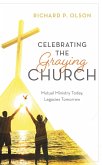 Celebrating the Graying Church (eBook, PDF)