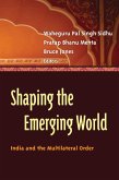 Shaping the Emerging World (eBook, PDF) Shaping the Emerging World (eBook, PDF)